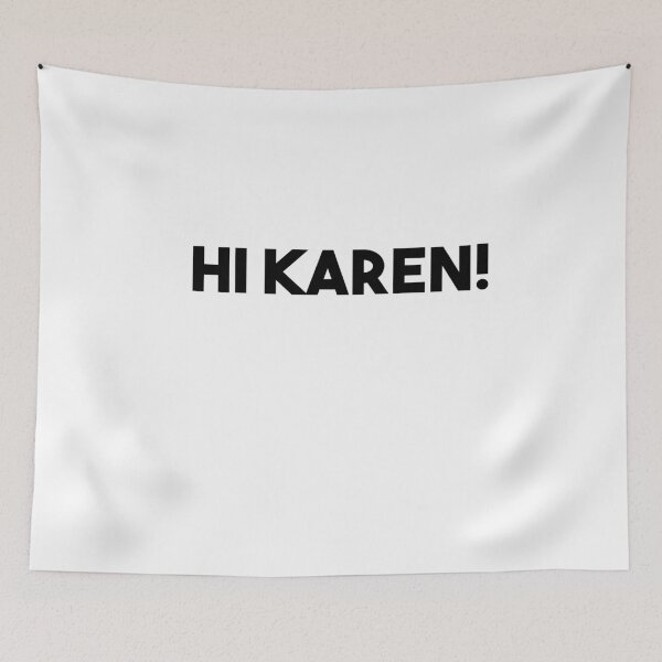 Item preview, Hi Karen designed and sold by Heddar Badreddine.