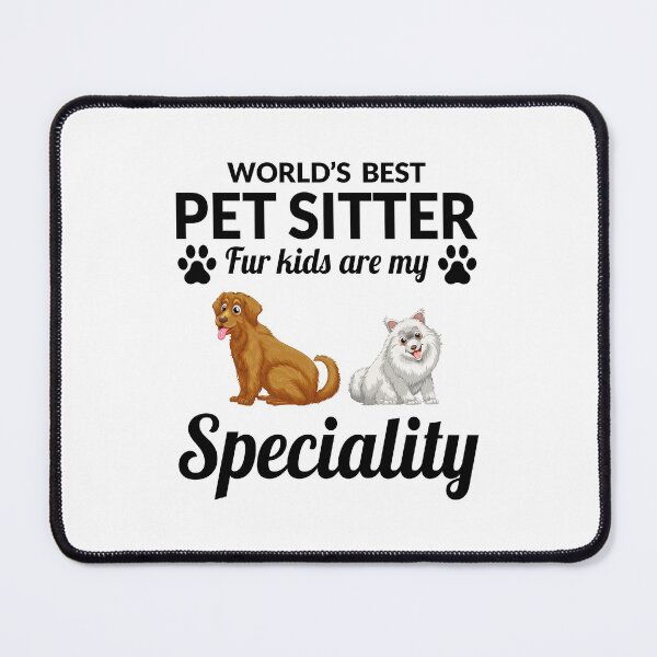 Item preview, Pet Sitter Sitting Dog Walker Fur Animal Funny designed and sold by CuteDesigns1.