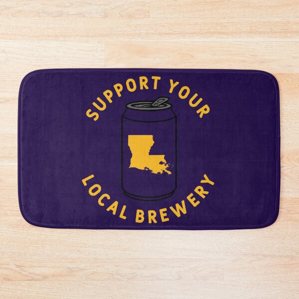 Item preview, Support Your Local Brewery Louisiana designed and sold by fearcity.