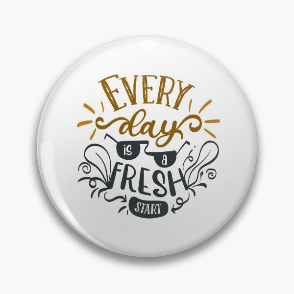Item preview, Everyday Is a Fresh Start designed and sold by FOX1999-Design.