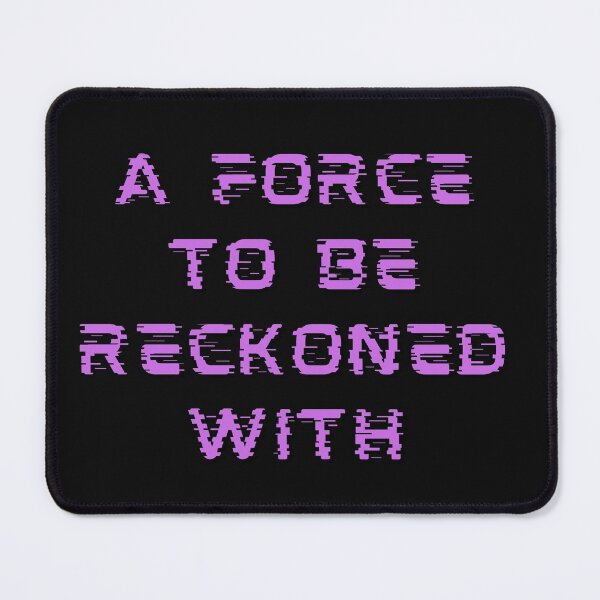 Item preview, A Force To Be Reckoned With Purple Design designed and sold by LGbubble.