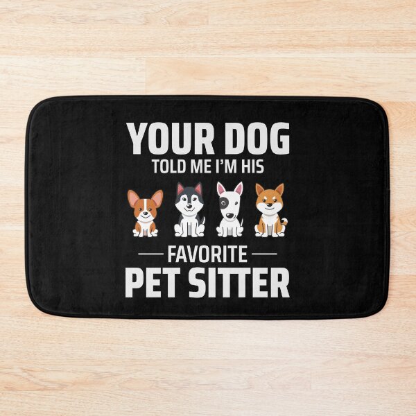 Item preview, Pet Sitter Sitting Dog Walker Animal Funny designed and sold by CuteDesigns1.