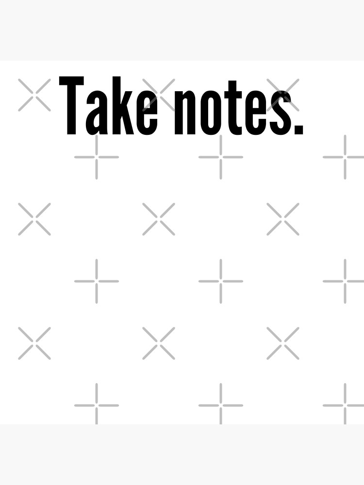 take-notes-poster-for-sale-by-bluavocado-redbubble