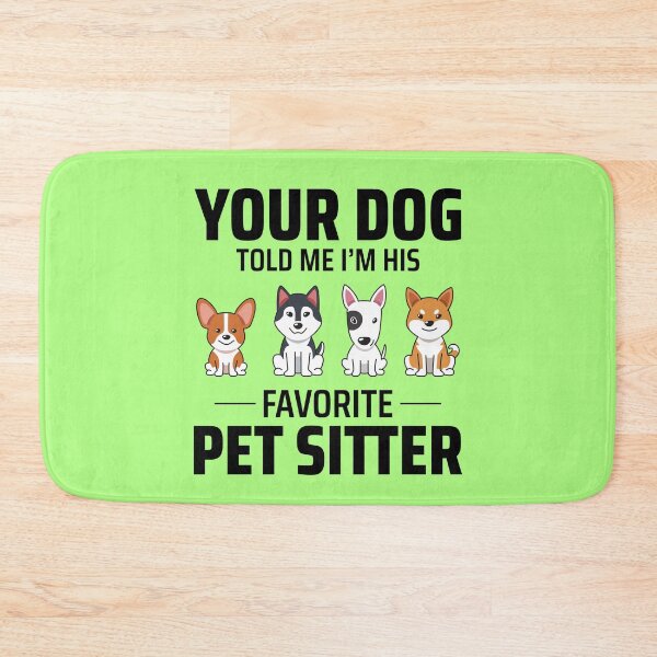 Item preview, Pet Sitter Sitting Dog Walker Animal Funny designed and sold by CuteDesigns1.