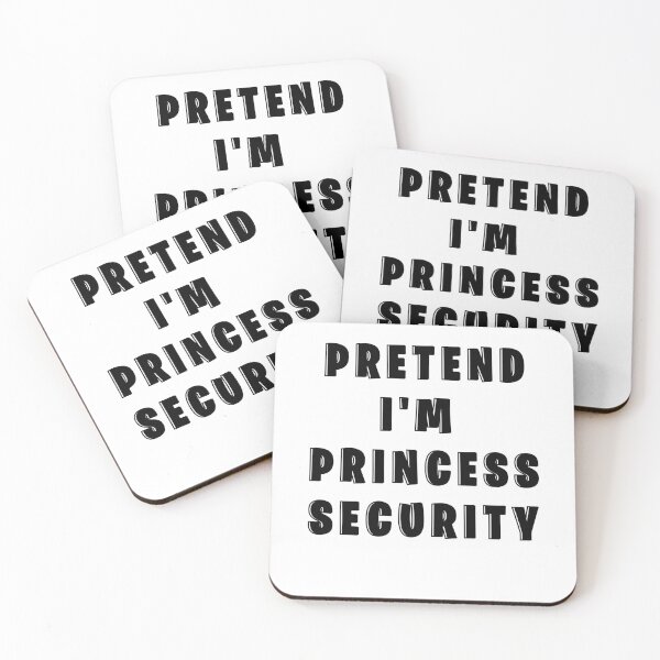 Item preview, Pretend I'm Princess Security designed and sold by Hpabedi.