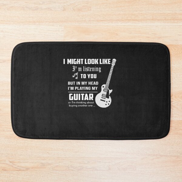 Item preview, I might look like I'm listening to you, but in my head I'm playing my Guitar TSHIRT Classi designed and sold by troyMmandeville.
