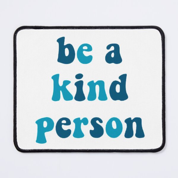 Item preview, BE A KIND PERSON designed and sold by SAVAGEwav.