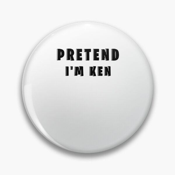 Item preview, Pretend I'm Ken designed and sold by Hpabedi.