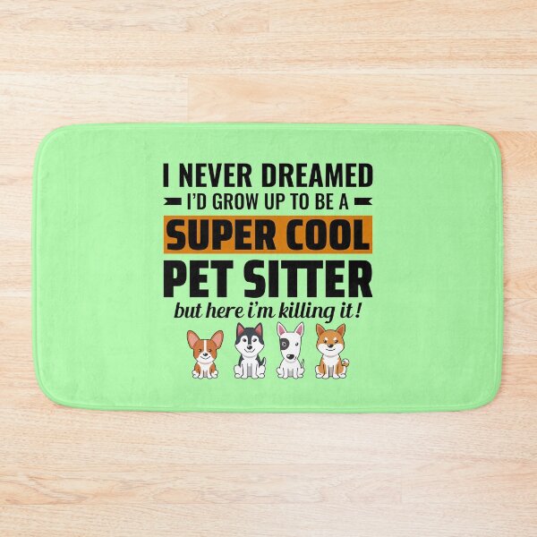 Item preview, Pet Sitter Sitting Dog Walker Animal Funny Gift designed and sold by CuteDesigns1.