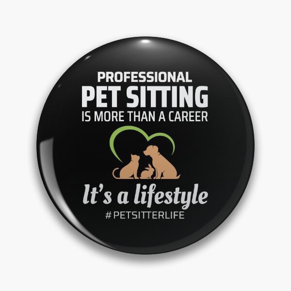 Item preview, Pet Sitter Sitting Dog Walker Animal Funny Gift designed and sold by CuteDesigns1.