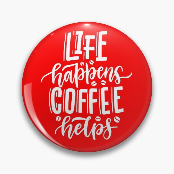 Item preview, Life happens Coffee helps designed and sold by Strale25kv.