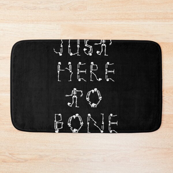 Item preview, Just Here To Bone designed and sold by Fislux.