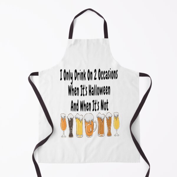 Item preview, I Only Drink On 2 Occasions When It's Halloween And When It's Not with Frothy Beer Glasses Design designed and sold by Craftynistia.