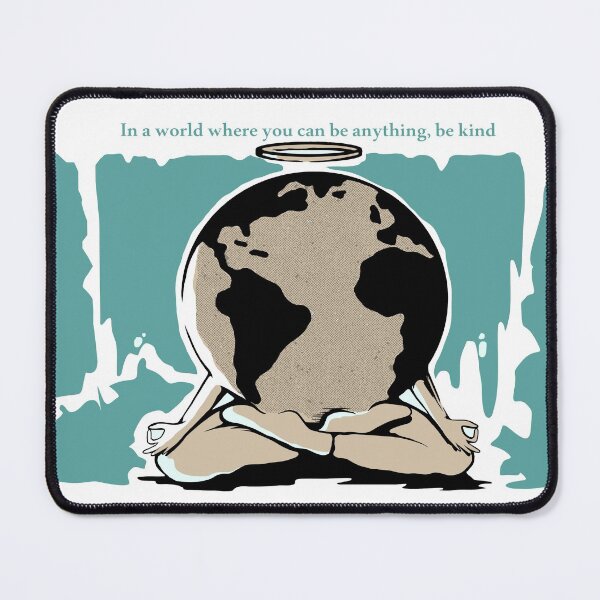 Item preview, In a world where you can be anything, be kind designed and sold by yemliha toker.