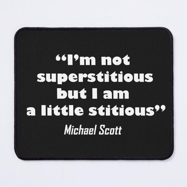 Item preview, QUOTE FROM FAMOUS SHOW "THE OFFICE"" designed and sold by Naureen-w-a.
