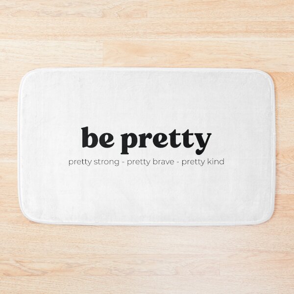 Item preview, be pretty  designed and sold by FauzIDEA.