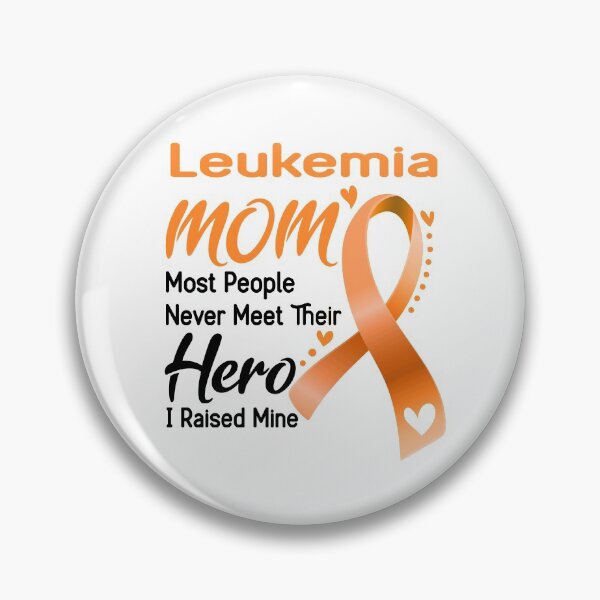 Item preview, Leukemia Mom Most People Never Meet Their Hero I Raise Mine designed and sold by hvoid41.