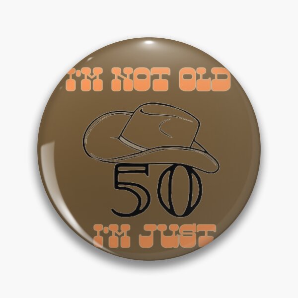 Item preview, I'm Not Old I'm Just 50 designed and sold by Nicedeco.