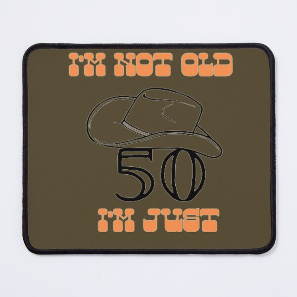 Item preview, I'm Not Old I'm Just 50 designed and sold by Nicedeco.