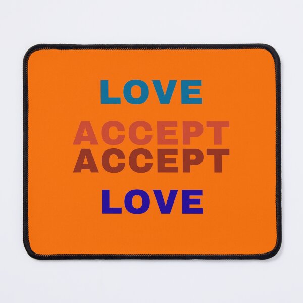 Item preview, LOVE ACCEPT ACCEPT LOVE designed and sold by LTM-tee.