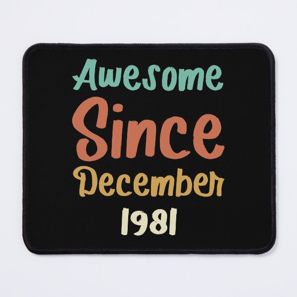 Item preview, awesome since december 1981 Birthday Born In 40th Birthday Gift Vintage designed and sold by aloha project.