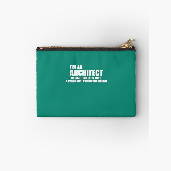 Item preview, I'm An Architect I'm Never Wrong designed and sold by AlwaysAwesome.