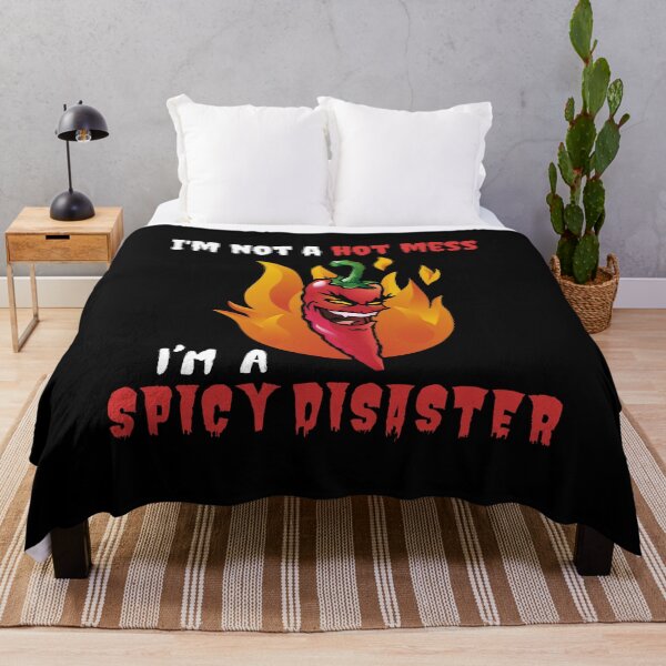 Item preview, I Am Not A Hot Mess I Am A Spicy Disaster designed and sold by Clurixious.