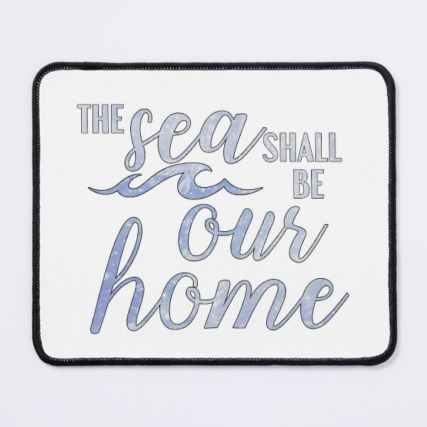 Item preview, HTTYD-Inspired "The Sea Shall Be..." designed and sold by mulberrydragon.