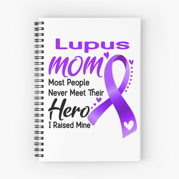 Item preview, Lupus Mom Most People Never Meet Their Hero I Raise Mine designed and sold by hvoid41.