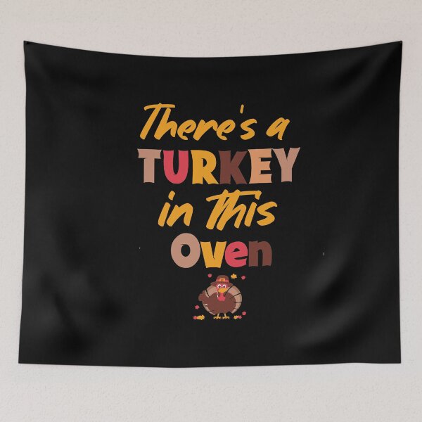 Item preview, There's a Turkey in this Oven designed and sold by Heddar Badreddine.