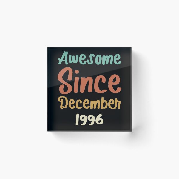 Item preview, awesome since december 1996 Birthday Born In 25th Birthday Gift Vintage designed and sold by aloha project.