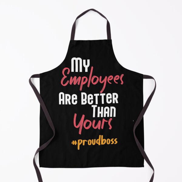 Item preview, My Employees Are Better Than Yours designed and sold by Heddar Badreddine.