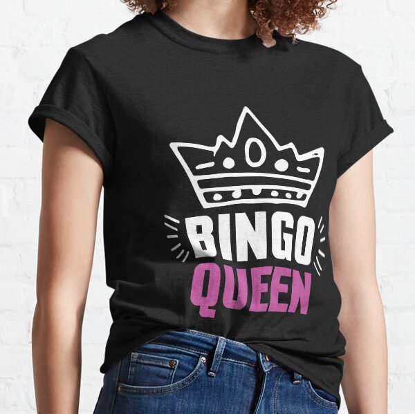 bingo queen t shirt