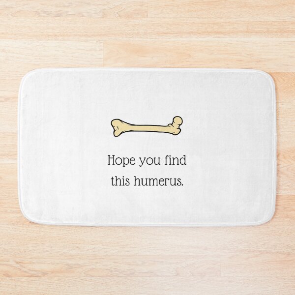 Item preview, I Hope You Find This Humerus Greeting Card designed and sold by Water Flick.