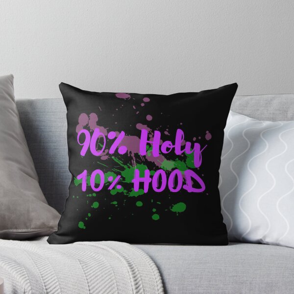 Item preview, 90% Holy, 10% Hood designed and sold by E6Designs.