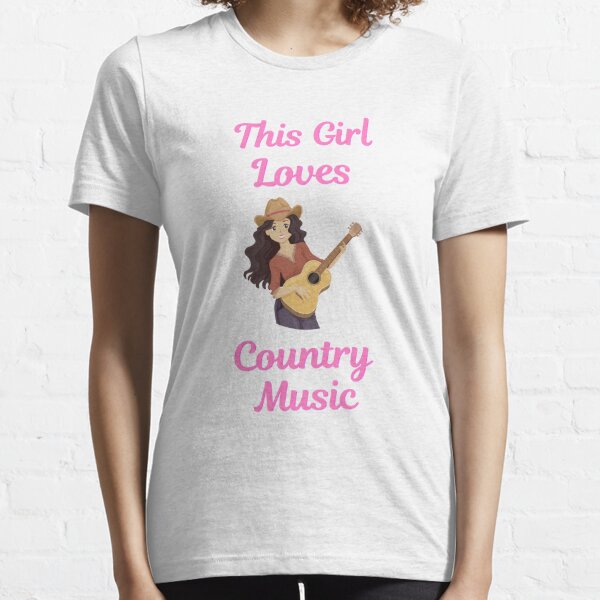 This Girl Loves Country Music - Gift for Music Lovers Essential T-Shirt