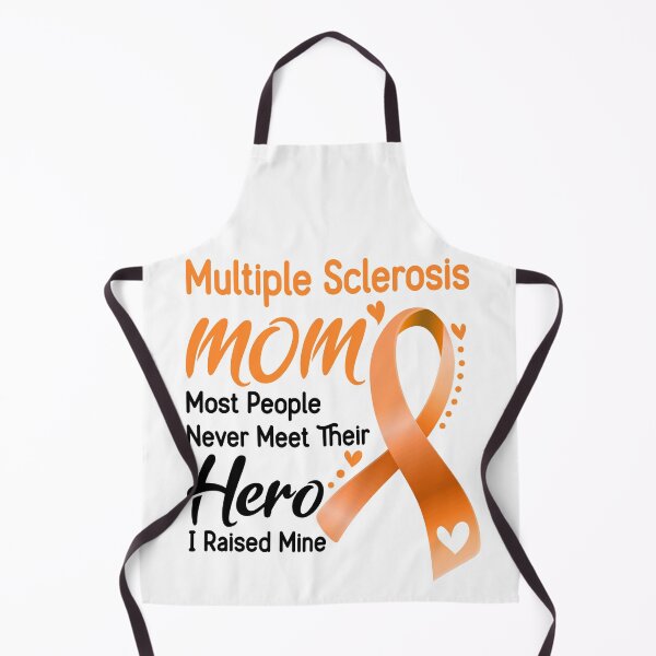 Item preview, Multiple Sclerosis Mom Most People Never Meet Their Hero I Raise Mine designed and sold by hvoid41.