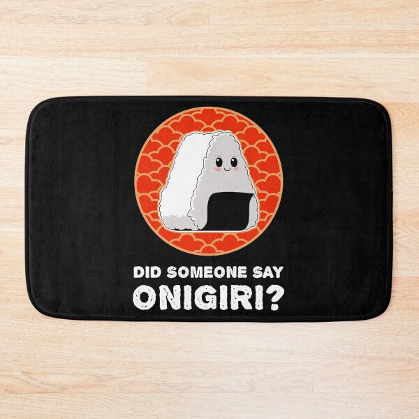 Item preview, ¿Alguien dijo Onigiri Kawaii Rice Ball Gráfico de amante de la comida japonesa? designed and sold by jakehughes2015.