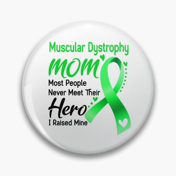 Item preview, Muscular Dystrophy Mom Most People Never Meet Their Hero I Raise Mine designed and sold by hvoid41.