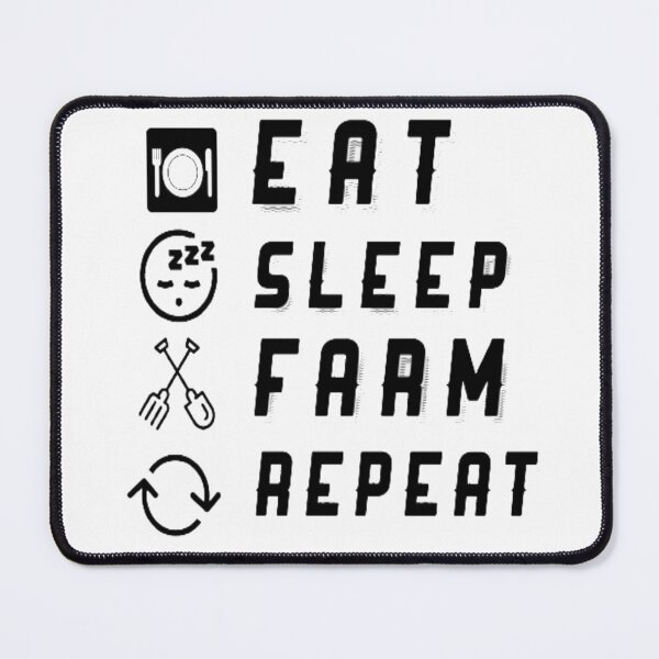 Item preview, Eat Sleep Farm Repeat designed and sold by Zoo-Moo.