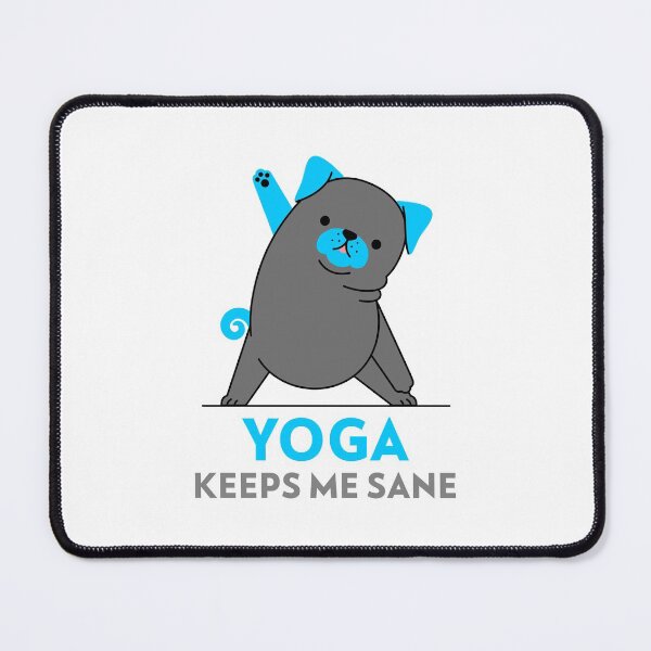 Item preview, Yoga keeps me sane- yoga dog- graphic design designed and sold by josephsteez.