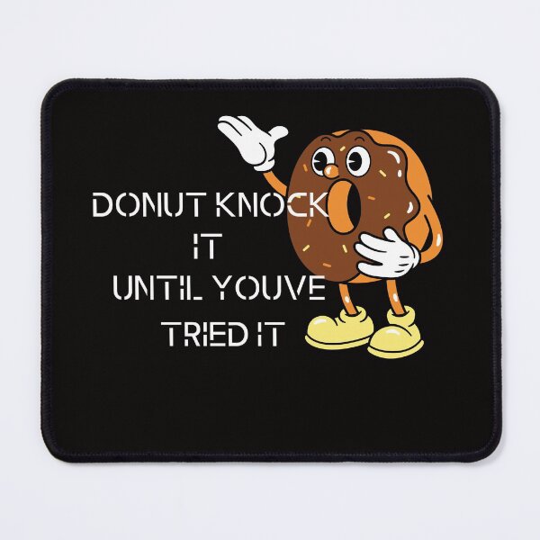 Item preview, don't knock it until you've tried it t-shirt designed and sold by Nicet-shirt1.