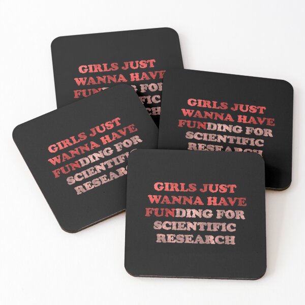 Item preview, Girls Just Wanna Have Funding for Scientific Research designed and sold by Sky1I.