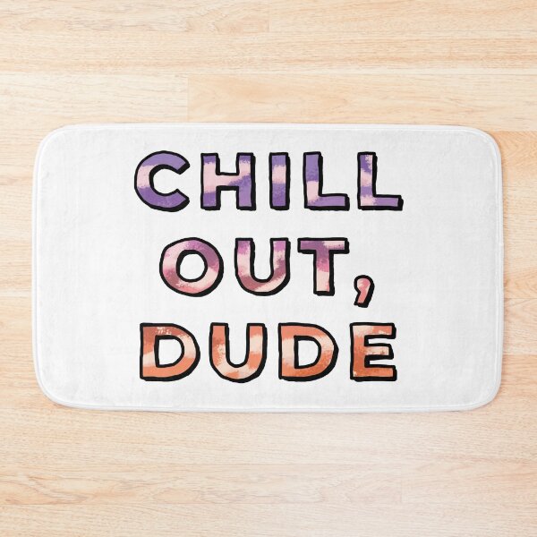 Item preview, Chill Out, Dude (with sunset) designed and sold by connor-maitland.