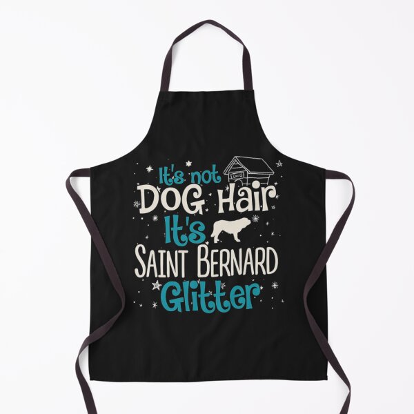 Item preview, Not Dog Hair Saint Bernard Glitter designed and sold by StarcyWol.