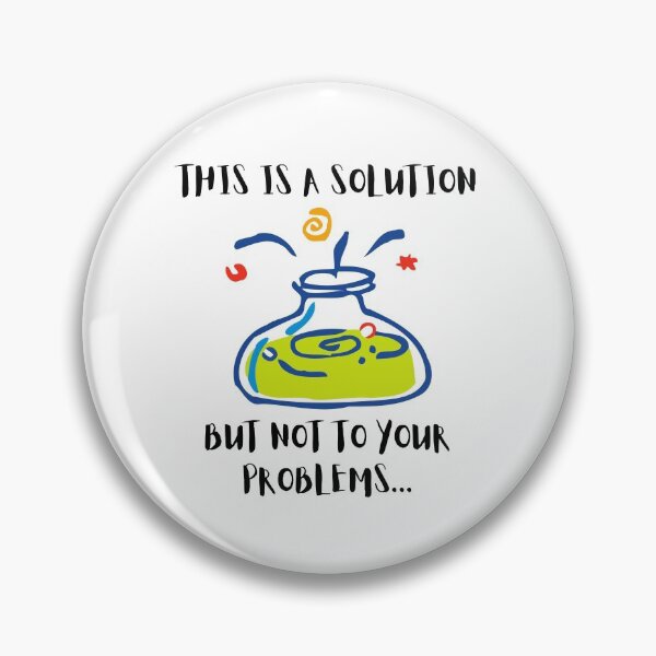 Item preview, NOT YOUR SOLUTION designed and sold by KrazyScientist.