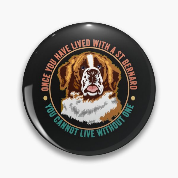 Item preview, Live with Saint Bernard dog designed and sold by StarcyWol.