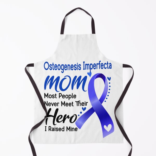 Item preview, Osteogenesis Imperfecta Mom Most People Never Meet Their Hero I Raise Mine designed and sold by hvoid41.