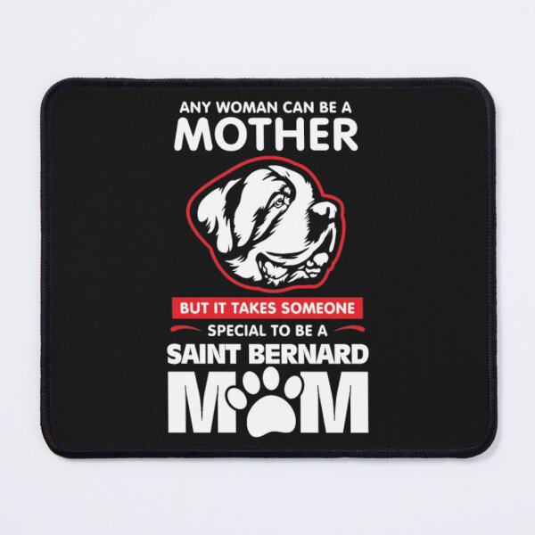 Item preview, Saint Bernard Mom Mother Day designed and sold by StarcyWol.