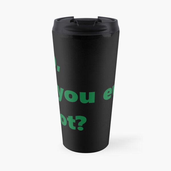 Bro, do you even Pivot? Travel Mug